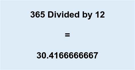 365 divided by 12|Solve 365div12 .
